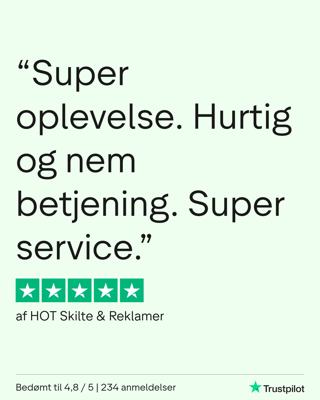Trustpilot anmeldelse fra HOT Skilte og Reklamer